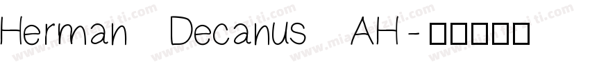 Herman Decanus AH字体转换